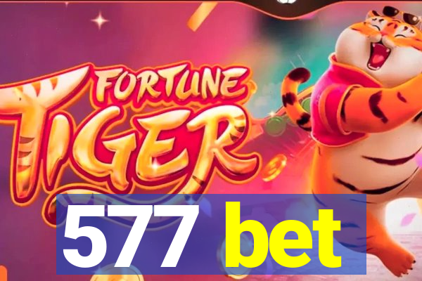 577 bet