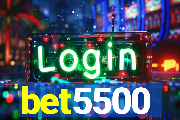 bet5500