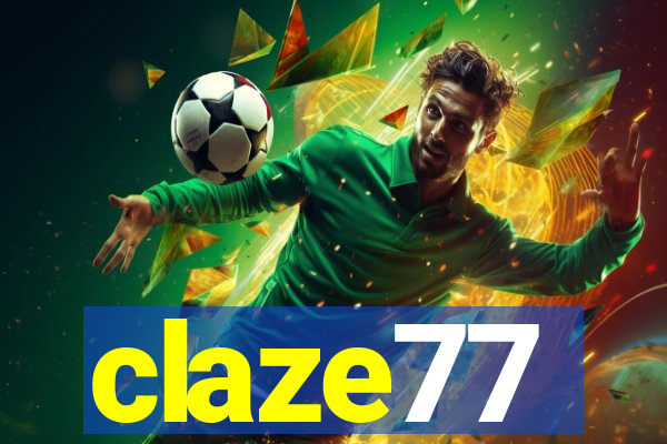 claze77