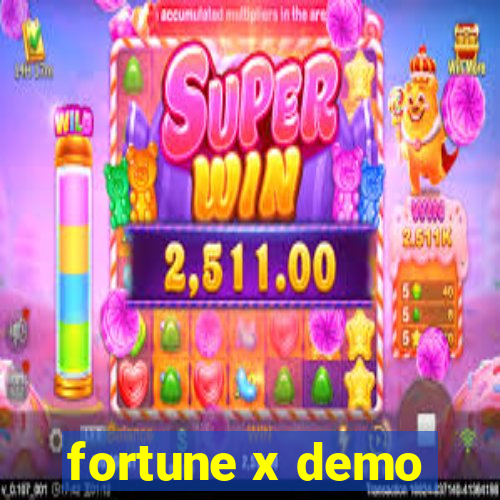 fortune x demo