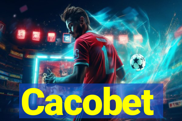 Cacobet