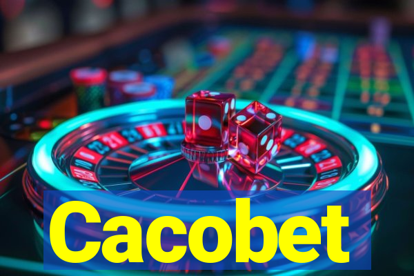 Cacobet