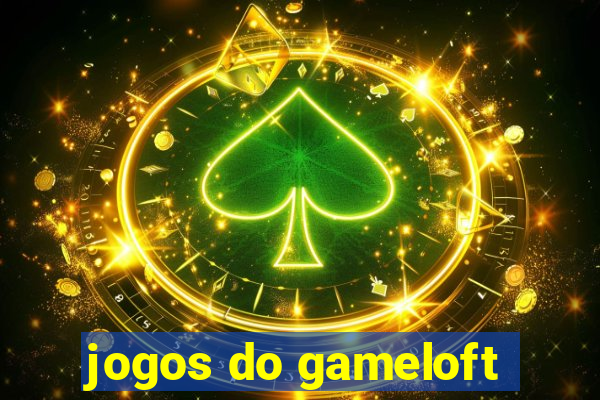 jogos do gameloft