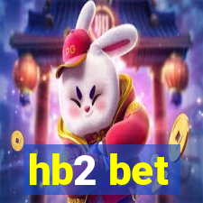 hb2 bet