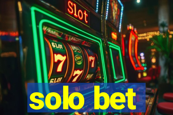 solo bet