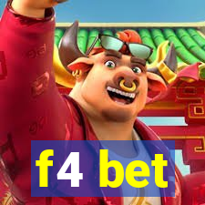 f4 bet