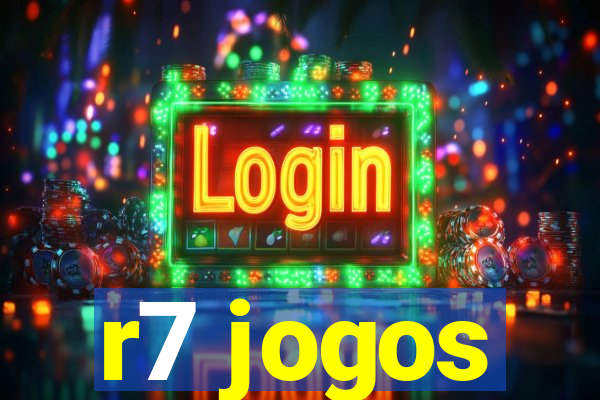 r7 jogos