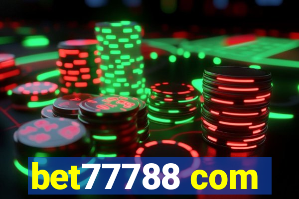 bet77788 com