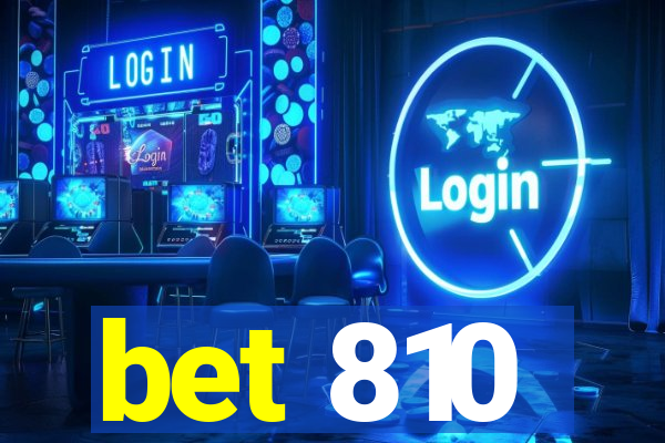 bet 810