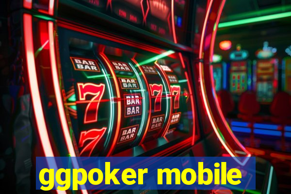 ggpoker mobile