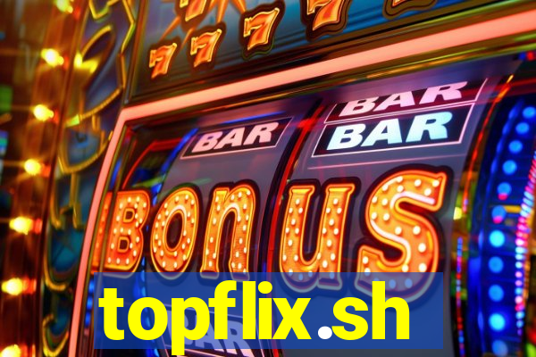 topflix.sh