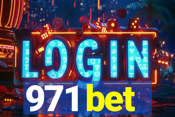 971 bet