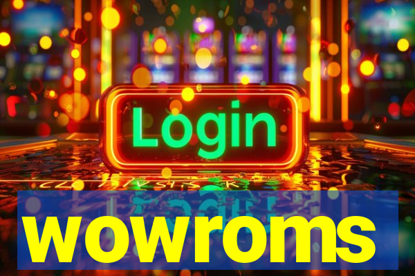 wowroms