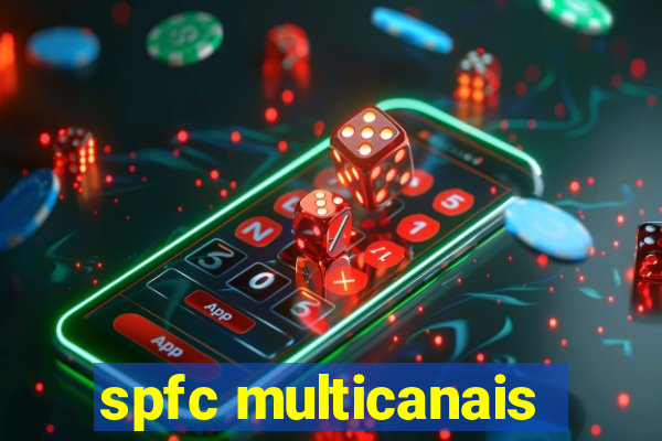 spfc multicanais