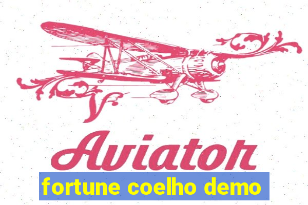 fortune coelho demo