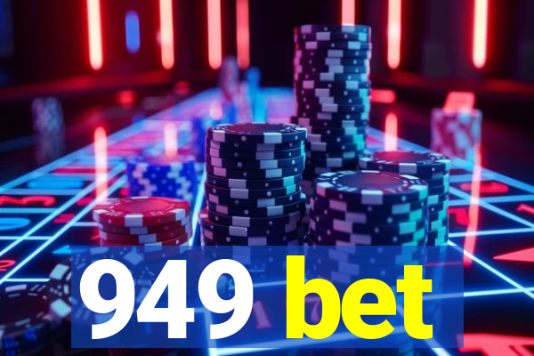 949 bet