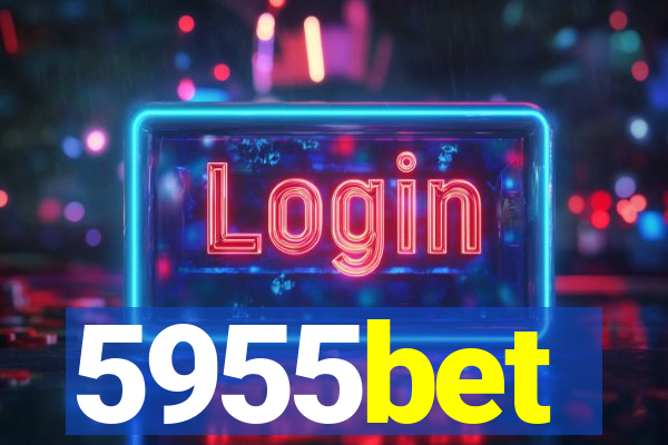 5955bet