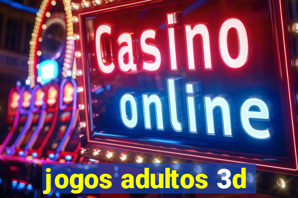 jogos adultos 3d