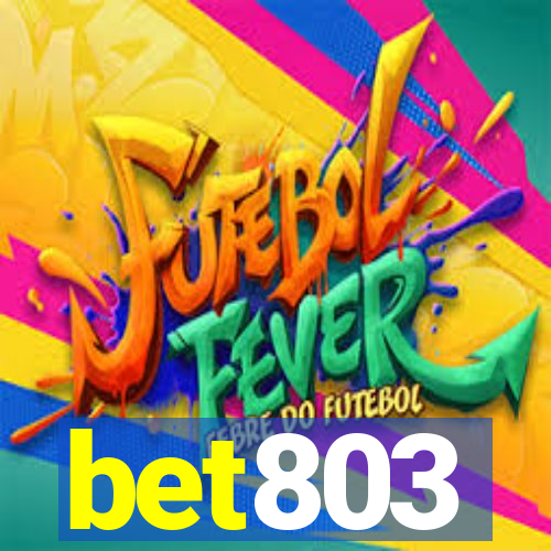 bet803