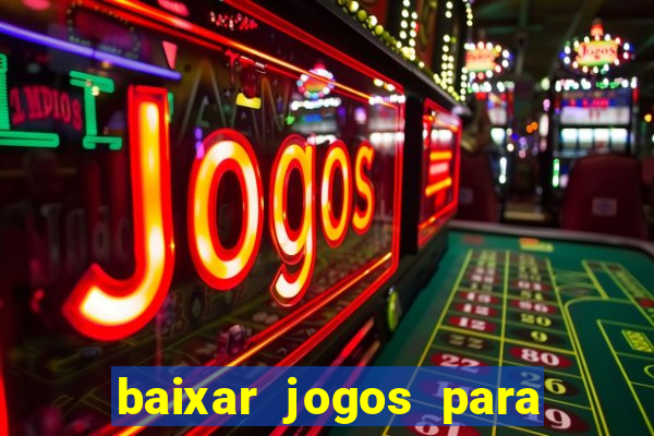 baixar jogos para pc torrent