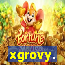 xgrovy.