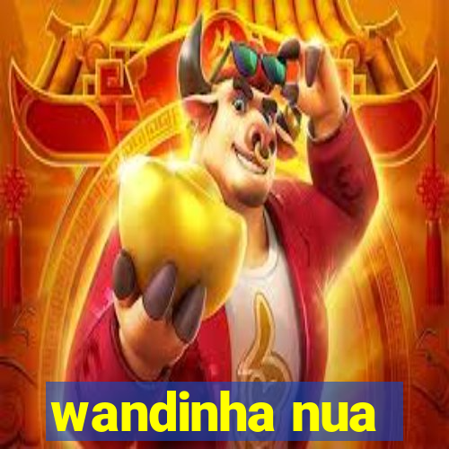 wandinha nua