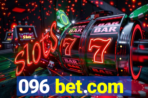 096 bet.com