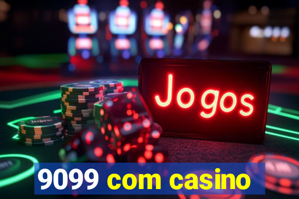 9099 com casino