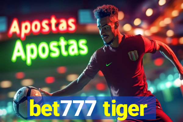 bet777 tiger