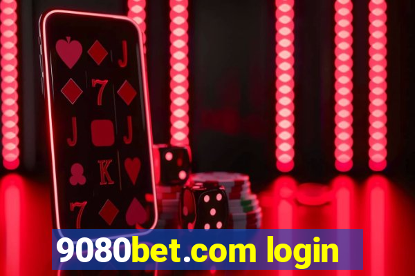 9080bet.com login