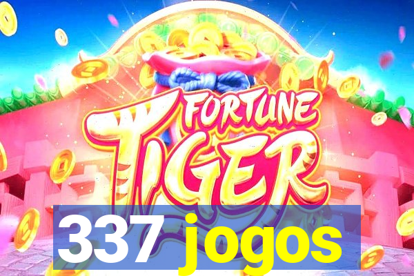 337 jogos