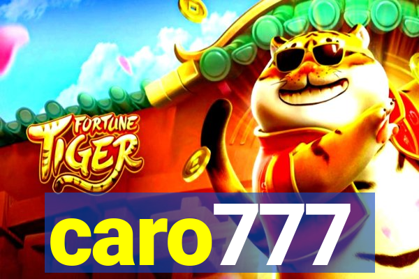 caro777