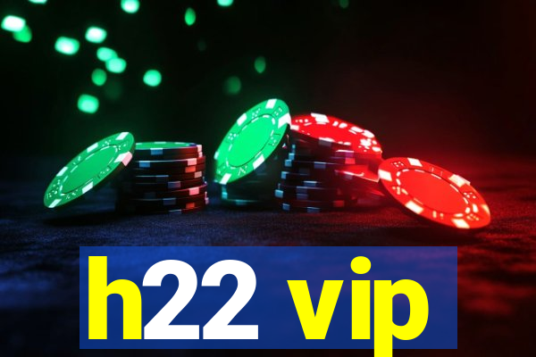 h22 vip