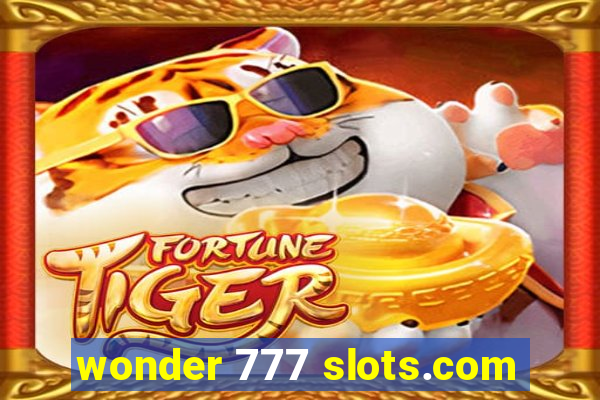 wonder 777 slots.com