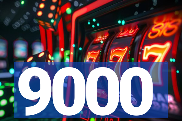 9000