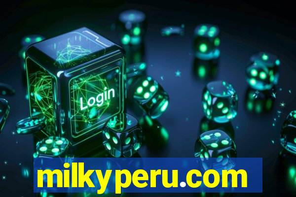 milkyperu.com