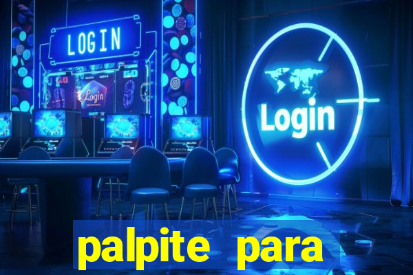 palpite para corujinha de hoje