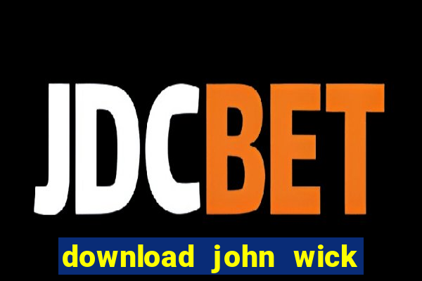 download john wick de volta ao jogo