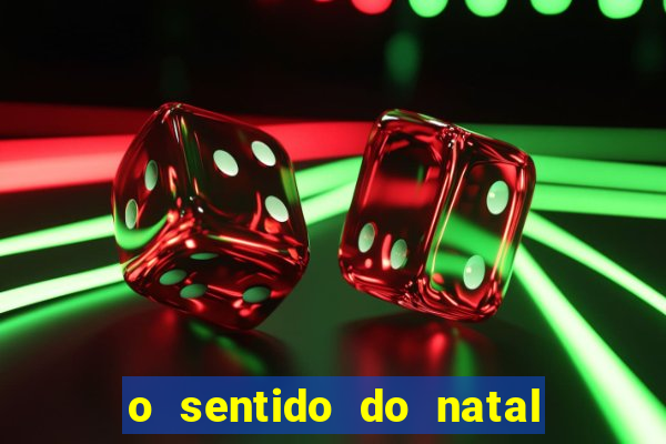 o sentido do natal - turma do printy