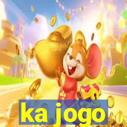 ka jogo