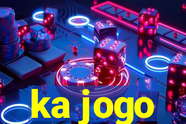 ka jogo