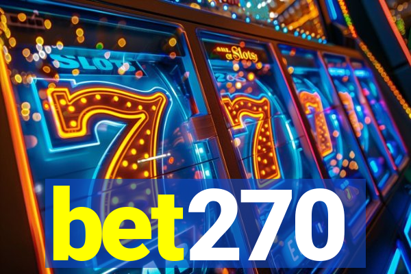 bet270