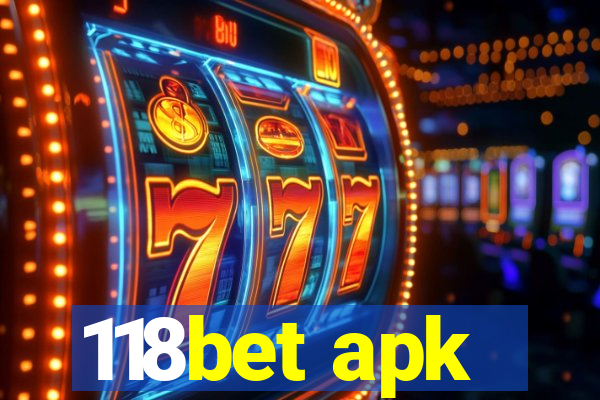 118bet apk