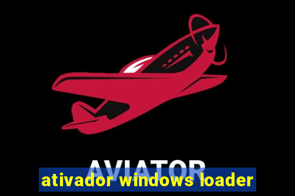 ativador windows loader