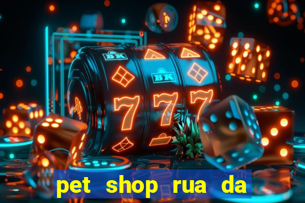 pet shop rua da matriz botafogo