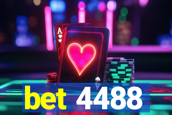 bet 4488