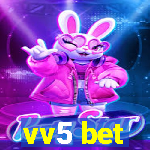 vv5 bet