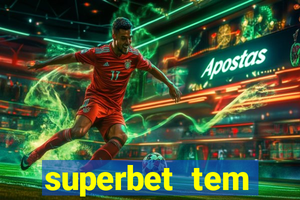 superbet tem pagamento antecipado