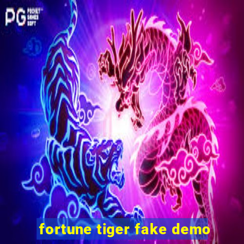 fortune tiger fake demo