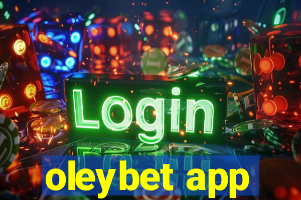 oleybet app